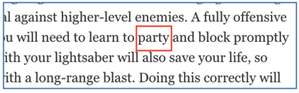 Text showing "party" instead of "parry."